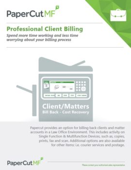 Professional Client Billing Cover, Papercut MF, Northern Document Solutions, Prince-Albert, SK, Saskatchewan, Agent, Dealer, Reseller, Xerox, HP, MBM